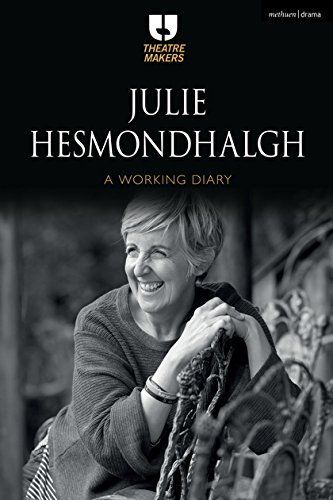 A work diary by Julie Hesmondhalgh