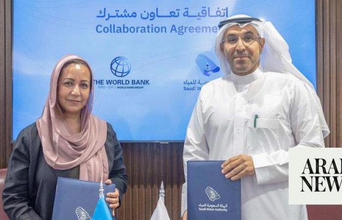 Saudi Water Authority, World Bank sign cooperation agreement