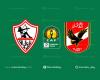 Live broadcast | Watch the Al-Ahly and Zamalek match in...